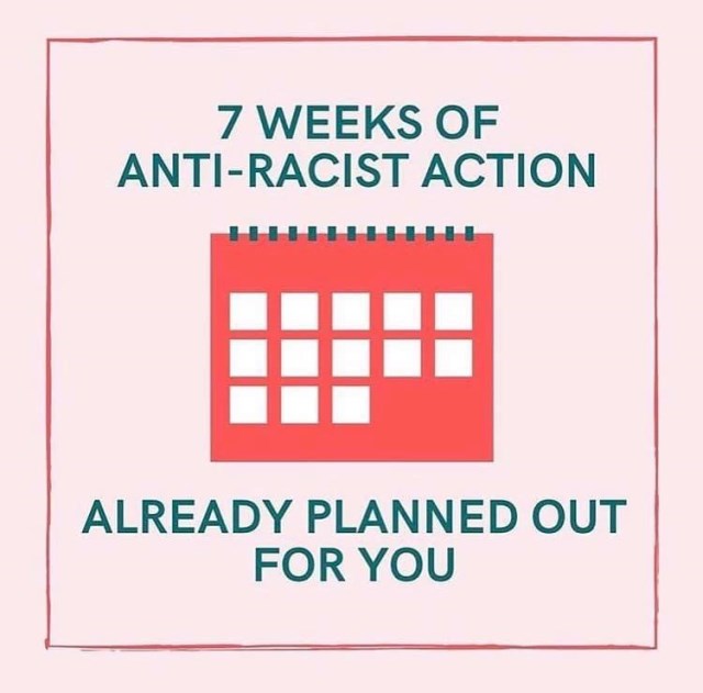 MUNDO recommends the activity guide "7 Weeks of Anti-Racist Action Already Planned Out for You"